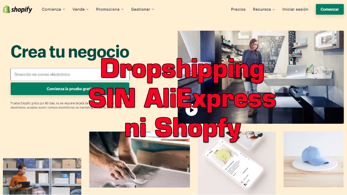 Dropshipping sin AliExpress ni Shopify